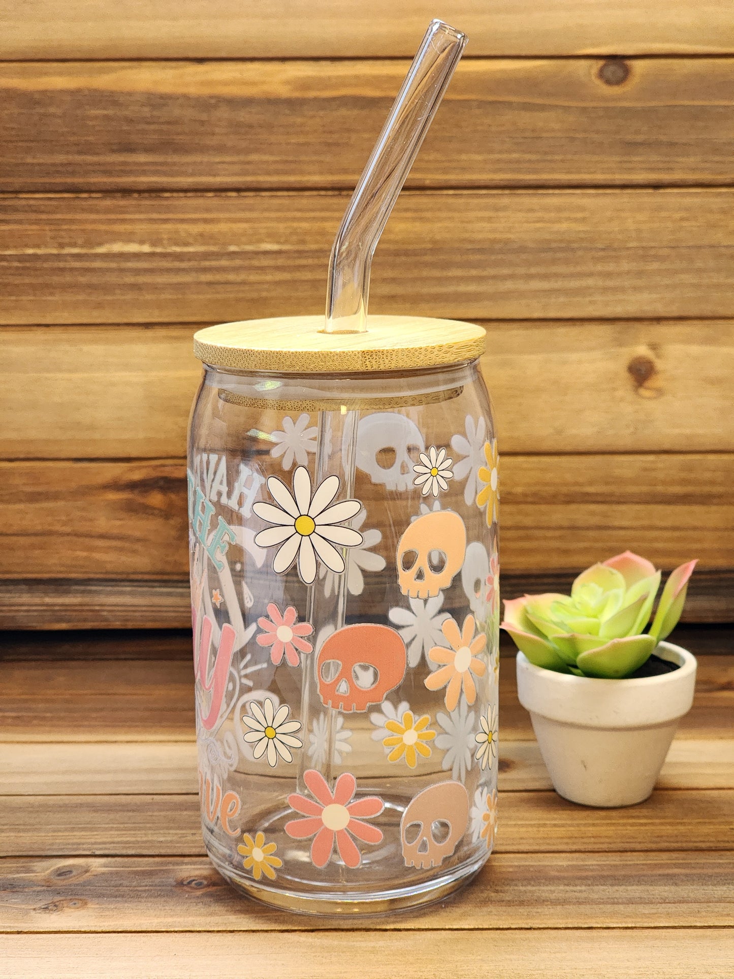 Have the Day you Deserve 16oz Glass Can Cup
