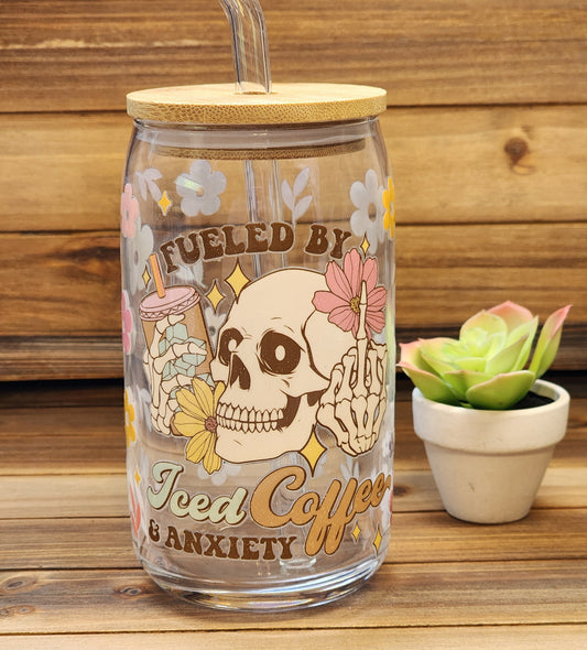 Fueled by Iced Coffee and Anxiety 16oz Glass Can Cup